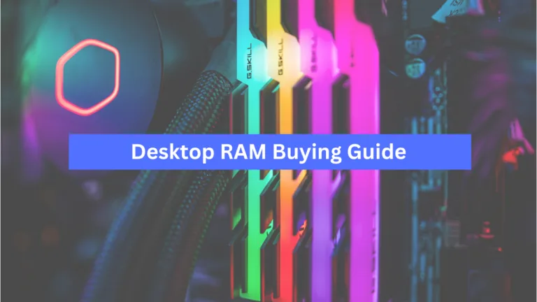 PC RAM Buying Guide