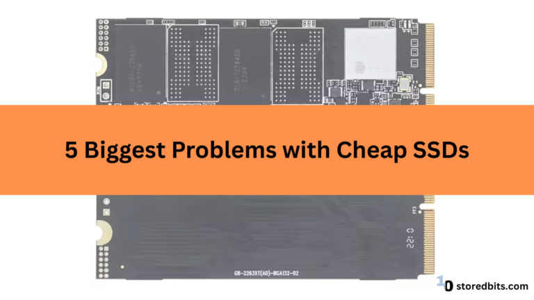 5 Biggest Problems with Cheap SSDs