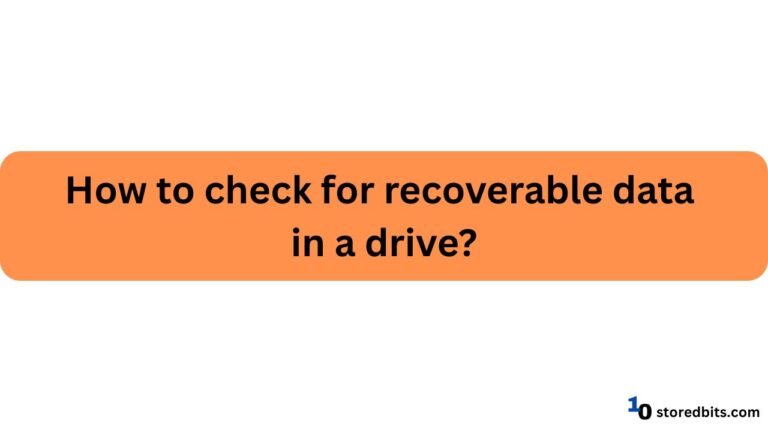 4 Ways to Know if Data can be Recovered from a Drive
