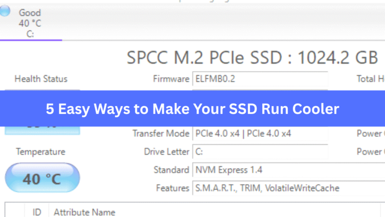 5 Easy Ways to Make Your SSD Run Cooler