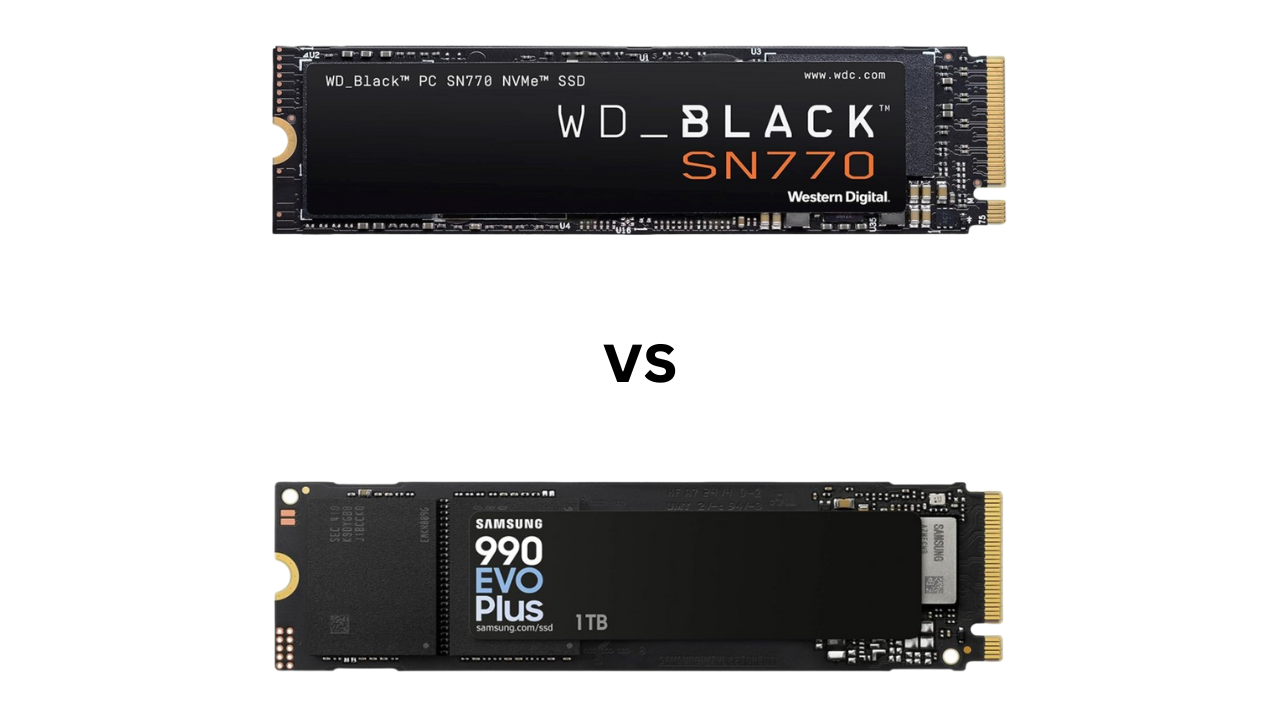 Samsung 990 EVO Plus versus WD Black SN770 (featured image)