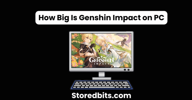 How Big Is Genshin Impact on PC? (2026 Update)