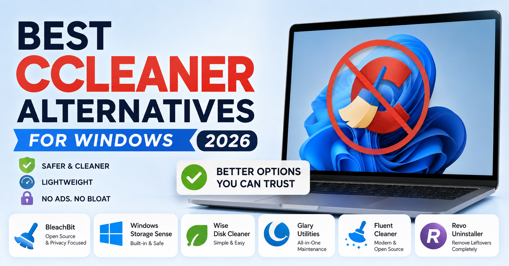 Best CCleaner Alternatives in 2026 (Actually Safe and Worth Using)